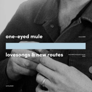 Lovesongs & New Routes
