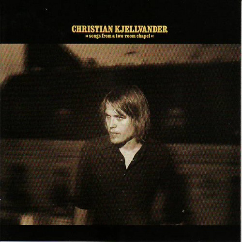 Songs From A Two-Room Chapel