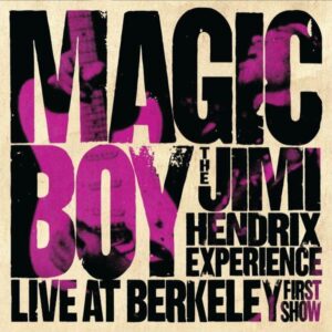 Magic Boy - Live At Berkeley 1st Show
